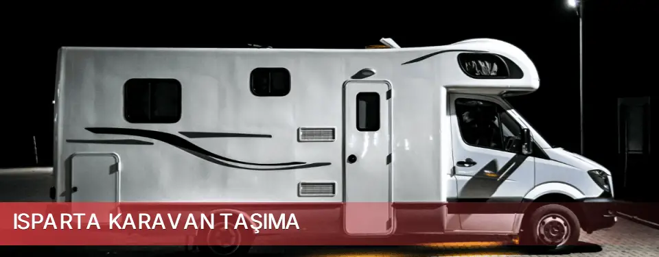 Isparta İli Karavan Taşıma